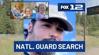 National Guard now searching for Washington father accused of killing his 3 daughters