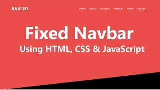 Responsive Fixed Navbar  On Scroll Using HTML, CSS & JavaScript | Sticky Navbar on Scroll Part - 1