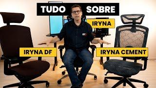 Comparativo Iryna, Iryna DF e Iryna Cement | DT3