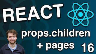 Pages and props.children - React Tutorial 16