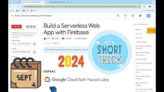 [2024] Build a Serverless Web App with Firebase | #qwiklabs | #GSP643 | [With Explanation️]