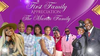 First Family Appreciation - The Martin Family - RRC