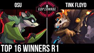 OSU (Maypul) vs Tink Floyd (Forsburn) - Top 16 Winners R1 - Espionage 2