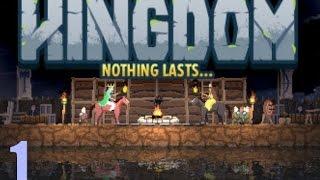 Kingdom Gameplay: "New Beginnings" [Ep.1]