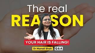 जानिए आप के बाल क्यों झड़ रहे हैं! | Hair Fall? Know the REAL Reasons & Solutions! | HairMD, Pune