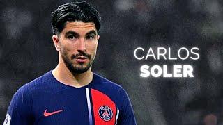 Carlos Soler - Season Highlights | 2024