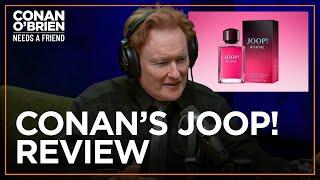 Conan Shares How His Wife Reacted To His New Cologne | Conan O'Brien Needs A Friend