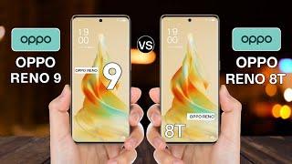 OPPO Reno 9 Vs OPPO Reno 8T - #opporeno9vsopporeno8t