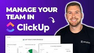 How to Manage Your Team in ClickUp [Team Performance Dashboard]