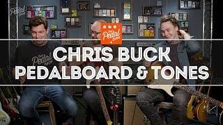 Chris Buck Pedalboard, Tones & Talk – That Pedal Show