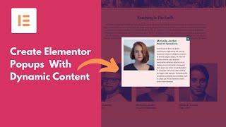 How to Create Dynamic Popups in Elementor - Step by Step