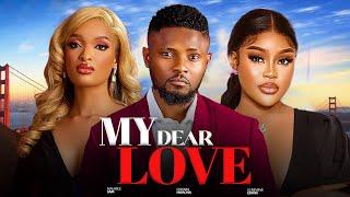 MY DEAR LOVE ~ MAURICE SAM, CHIOMA NWAOHA, GENEVIEVE EDWIN 2025 latest Nigerian Nollywood movies