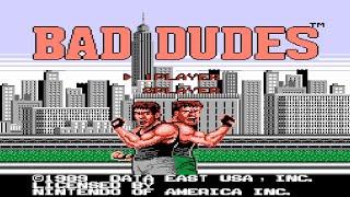 Bad Dudes  - полное прохождение(full Playthrough), (деньди,nes,fc) - Плохие парни игра деньди!