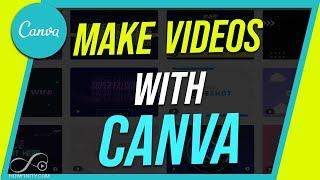 How To Make And Edit Videos In Canva