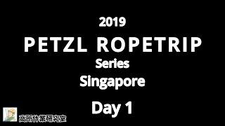 PETZL ROPETRIP 2019 Singapore series