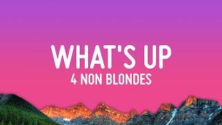 4 Non Blondes - What's Up (Lyrics)