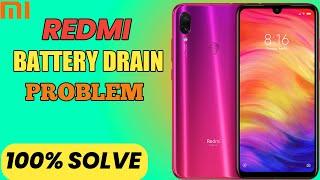 Redmi Battery Draining Problem Solved 100% | Redmi Battery Drain Issue | MIUI 11 Battery Drain Fix