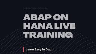 ABAP ON HANA LIVE TRAINING