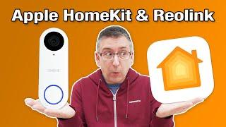 Apple HomeKit and Reolink Doorbells & Cameras