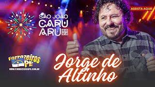 Jorge de Altinho - São João de Caruaru 2024