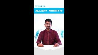 What is Allery Rhinitis ? | Unittas Multispeciality Hospital