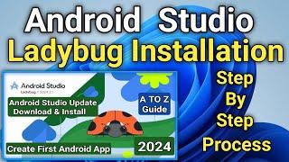 How to Update and Install Latest Version Android Studio Ladybug | Android Studio Ladybug