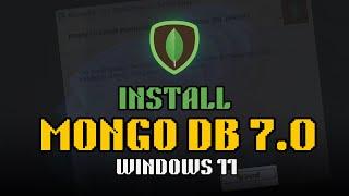 How to Install MongoDB 7 on windows 11  [ 2024 update ]