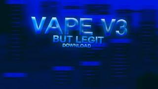  VAPE V3 LEGIT VERSION  DOWNLOAD