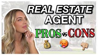 PROS and CONS of being a Real Estate Agent | The good the bad & the ugly