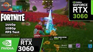 Fortnite RTX 3060 FPS Test 1440p - 1080p in 2025