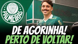 SAIU AGORA! ESTA PERTO DE VOLTAR?  NOTICIAS DO PALMEIRAS