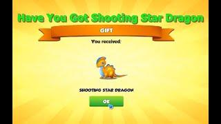 Have You Got Shooting Star Dragon-Dragon Mania Legends | DML