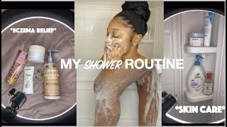 VERY REALISTIC SHOWER ROUTINE | ** FOR ECZEMA & SENSITIVE SKIN** | 2022