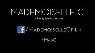 Mademoiselle C | The First 5 Minutes | Official Clip