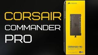 Corsair Commander Pro: Review and how to install