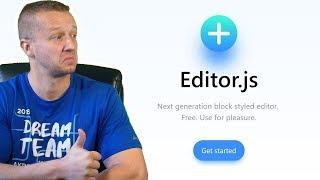 Editor.js - An Awesome Next Gen Block Styled Content Editor!