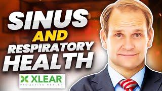 Sinus and Respiratory Health | Nate Jones Founder, President of Xlear | Ep 42