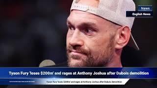 Tyson Fury 'loses $200m' and rages at Anthony Joshua after Dubois demolition