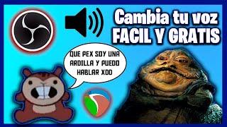 !CAMBIA TU VOZ CON ESTE PLUGIN DE OBS FACIL Y GRATIS! | VOZ DE ARDILLA, JABBA THE HUTT, ECO.