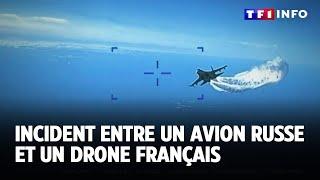 Un Incident entre un avion russe et un drone français en Méditerranée orientale｜TF1 INFO