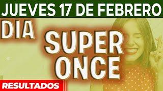 Resultado del sorteo Super Once Dia del Jueves 17 de Febrero del 2022.