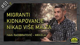 Ivan Radibratović - Mrkela - Zlatiborski Podcast Ep. 51