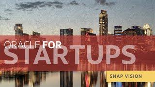 Oracle for Startups Featuring Jenny Griffiths Founder of Snap Vision