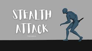 Stealth Attack - Animation