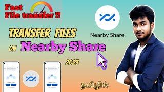 How to transfer files on Nearby Share in tamil / how to use Nearby Share in mobile tamil