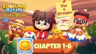 Cooking Battle | Story Mode "ChooChoo" Chapter 1-6 (Hard Level Tips and Strategies)