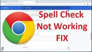 Google Chrome Spell Check Not Working FIX