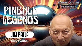 Pinball Legends: Jim Patla (Game Designer)