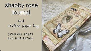 Shabby Rose Journal and a stuffed paper bag