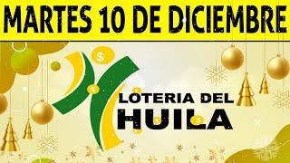 Resultados Lotería del HUILA del Martes 10 de Diciembre 2024  PREMIO MAYOR 